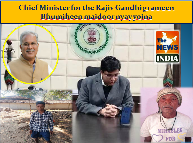 Chief Minister for the Rajiv Gandhi grameen Bhumiheen majdoor nyay yojna