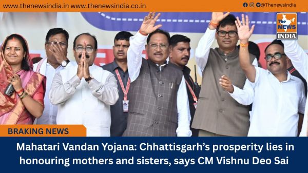  Mahatari Vandan Yojana: Chhattisgarh’s prosperity lies in honouring mothers and sisters, says CM Vishnu Deo Sai