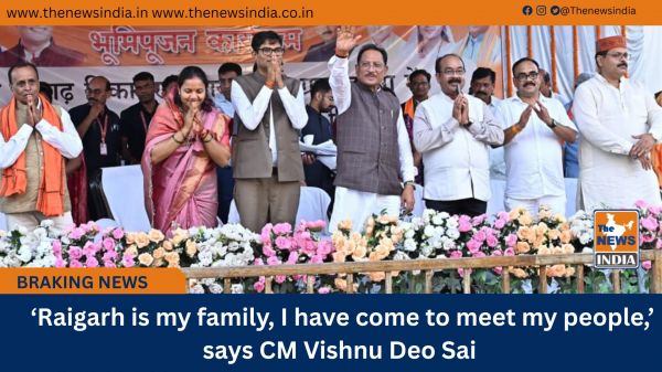  ‘Raigarh is my family, I have come to meet my people,’ says CM Vishnu Deo Sai