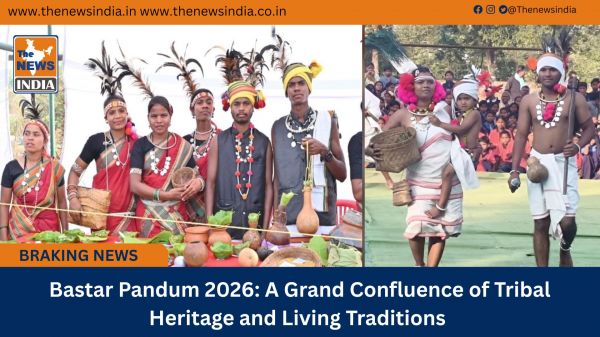  Bastar Pandum 2026: A Grand Confluence of Tribal Heritage and Living Traditions
