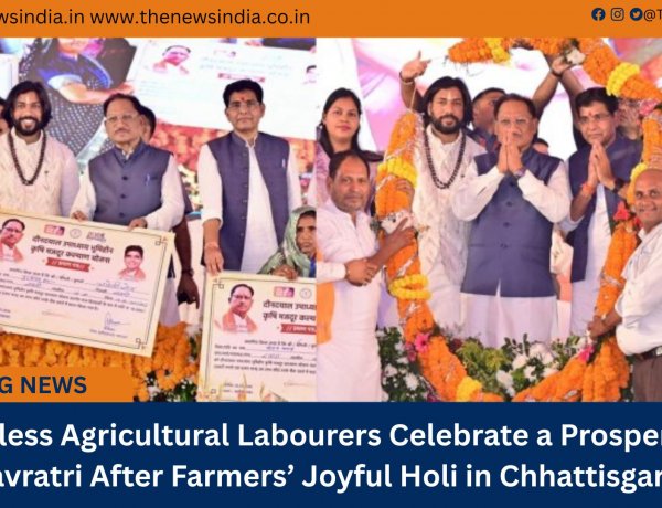 Landless Agricultural Labourers Celebrate a Prosperous Navratri After Farmers’ Joyful Holi in Chhattisgarh