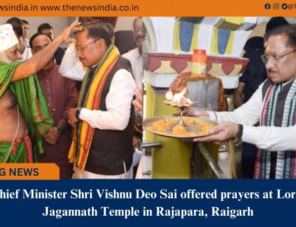 Chief Minister Shri Vishnu Deo Sai offered prayers at Lord Jagannath Temple in Rajapara, Raigarh