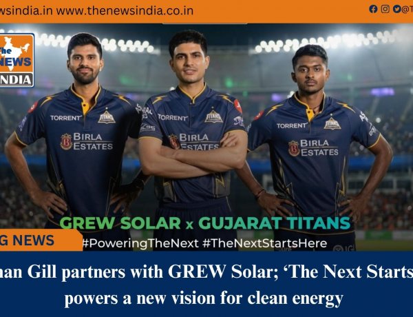 Shubman Gill partners with GREW Solar; ‘The Next Starts Here’ powers a new vision for clean energy 