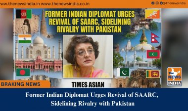 Former Indian Diplomat Urges Revival of SAARC, Sidelining Rivalry with Pakistan
