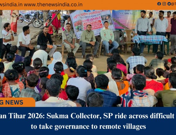 Sushasan Tihar 2026: Sukma Collector, SP ride across difficult terrain to take governance to remote villages