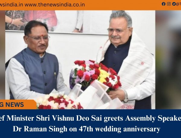 Chief Minister Shri Vishnu Deo Sai greets Assembly Speaker Dr Raman Singh on 47th wedding anniversary