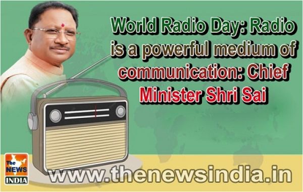  World Radio Day: Radio is a powerful medium of communication: Chief Minister Shri Sai